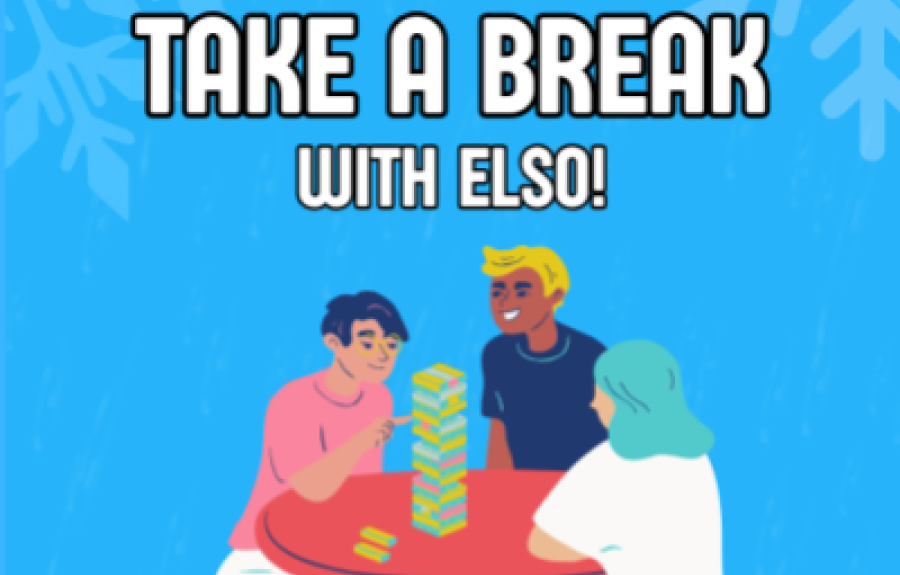 Take a Break with ELSO!