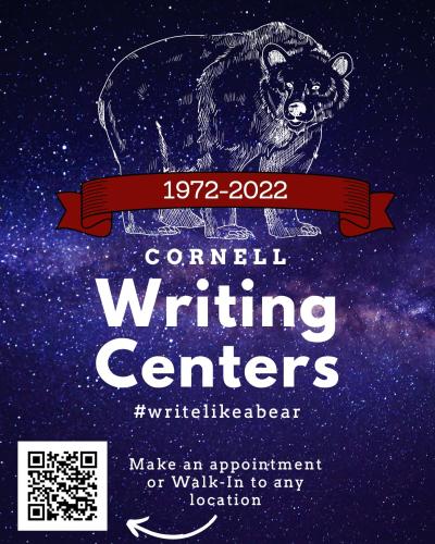 This is a poster that celebrates the 50th anniversary of the Cornell Writing Centers. The background is a purple galaxy and there is the white outline of a bear that has a red banner under it that says 1972-2022.